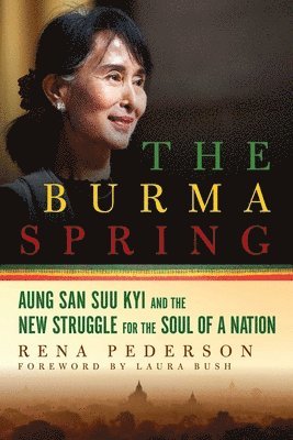 Rena Pederson - Burma Spring, Häftad