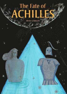 Bimba Landmann - Fate of Achilles, Inbunden