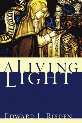 E L Risden - Living Light, Häftad