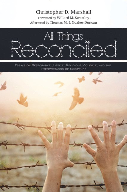 Christopher D. Marshall - All Things Reconciled, E-bok