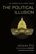 The Political Illusion