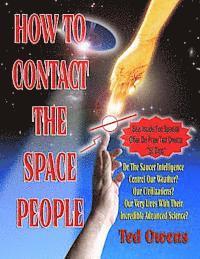 Ted Owens - How To Contact The Space People, Häftad