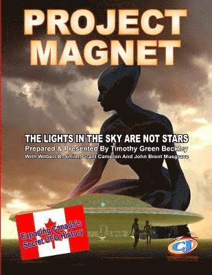 Wilbert Smith, Grant Cameron - Project Magnet: The Lights In The Sky Are Not Stars, Häftad