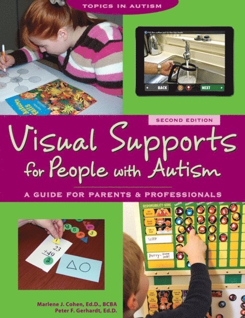 Peter Gerhardt, Marlene Cohen - Visual Supports for People with Autism, E-bok