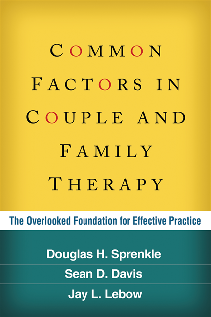 Jay L. Lebow, Sean D. Davis, Douglas H. Sprenkle - Common Factors in Couple and Family Therapy, E-bok