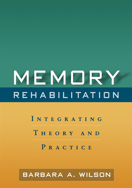 Barbara A. Wilson - Memory Rehabilitation, E-bok