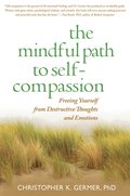 Mindful Path to Self-Compassion