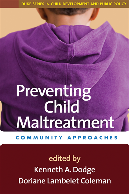 Doriane Lambelet Coleman, Kenneth A. Dodge - Preventing Child Maltreatment, E-bok