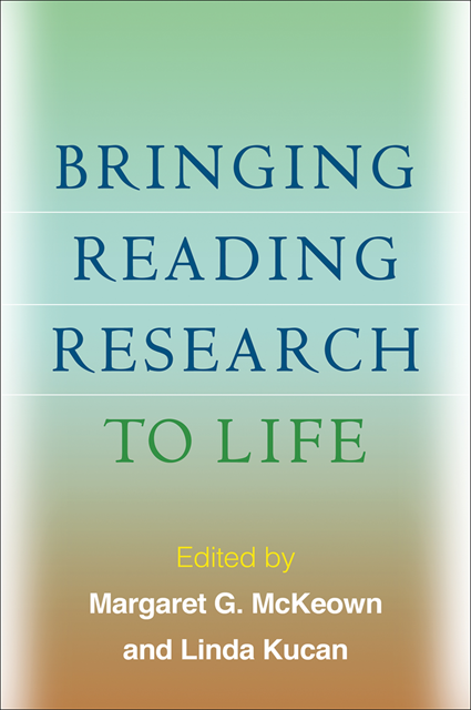 Linda Kucan, Margaret G. McKeown - Bringing Reading Research to Life, E-bok