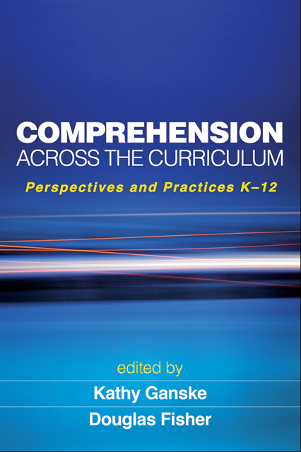Douglas Fisher, Kathy Ganske - Comprehension Across the Curriculum, E-bok