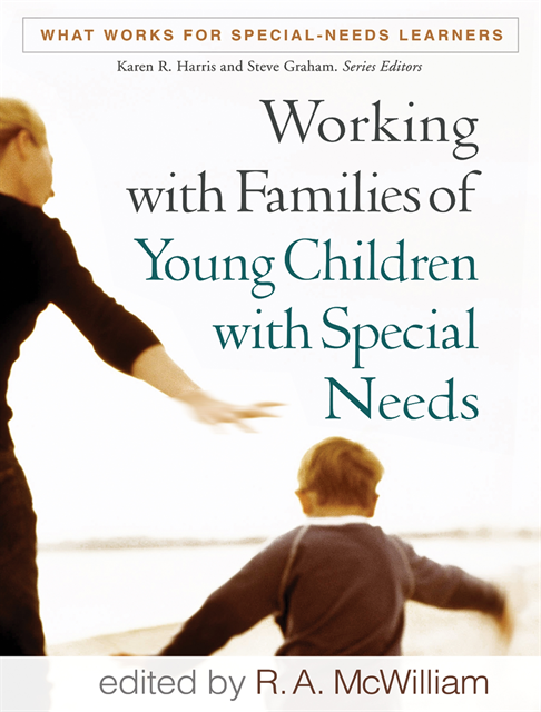 R. A. McWilliam - Working with Families of Young Children with Special Needs, E-bok