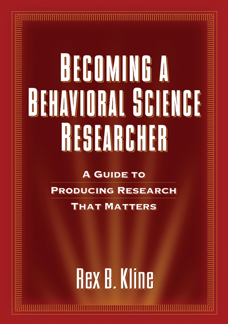 Rex B. Kline - Becoming a Behavioral Science Researcher, E-bok