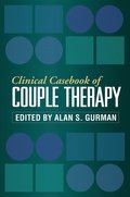 Clinical Casebook of Couple Therapy