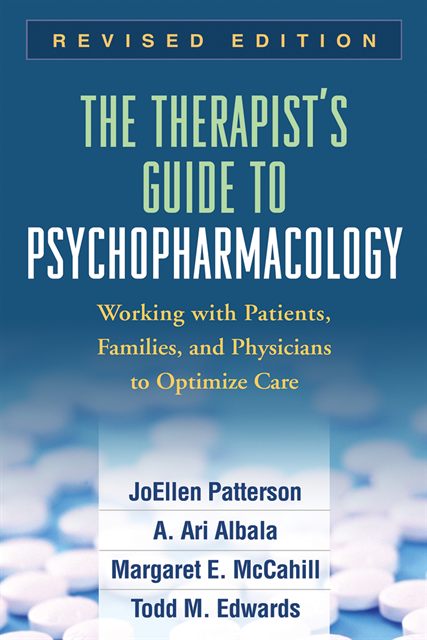 Todd M. Edwards, Margaret E. McCahill, A. Ari Albala, JoEllen Patterson - Therapist's Guide to Psychopharmacology, Revised Edition, E-bok
