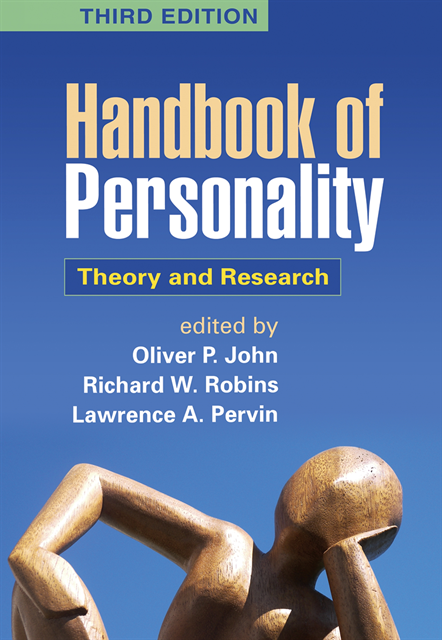Lawrence A. Pervin, Richard W. Robins, Oliver P. John - Handbook of Personality, Third Edition, E-bok