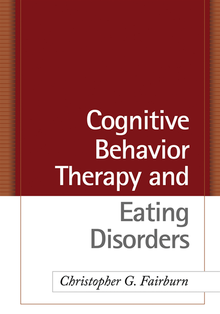 Christopher G. Fairburn - Cognitive Behavior Therapy and Eating Disorders, E-bok