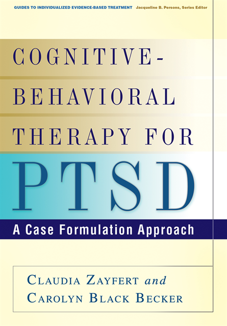 Carolyn Black Becker, Claudia Zayfert - Cognitive-Behavioral Therapy for PTSD, E-bok