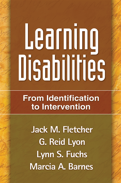 Marcia A. Barnes, Lynn S. Fuchs, G. Reid Lyon, Jack M. Fletcher - Learning Disabilities, First Edition, E-bok