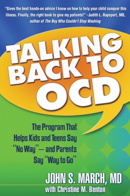 John S. March - Talking Back to OCD, E-bok