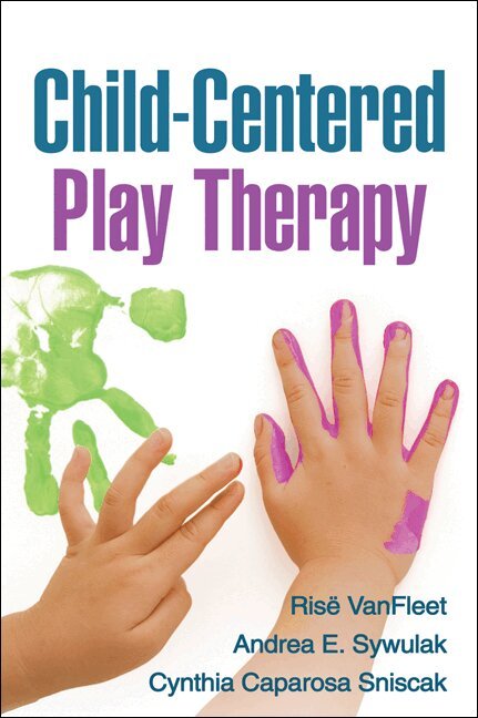 Rise VanFleet, Andrea E. Sywulak, Cynthia Caparosa Sniscak - Child-Centered Play Therapy, Inbunden. Tillgänglighet: Lägg i varukorg