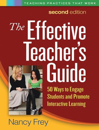 Effective Teacher's Guide, Second Edition av Nancy Frey, Nancy Frey