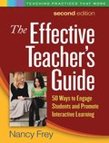 The Effective Teacher's Guide, Second Edition
