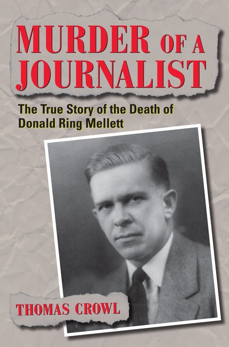 Thomas Crowl - Murder of a Journalist, Häftad. Tillgänglighet: Tillfälligt slut
