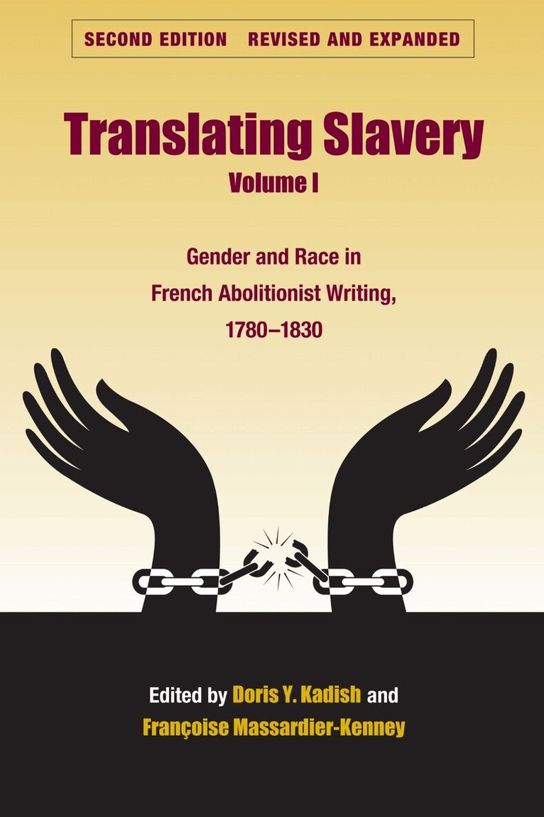 The Kent State University Press - Translating Slavery V. 1, Häftad. Tillgänglighet: Tillfälligt slut