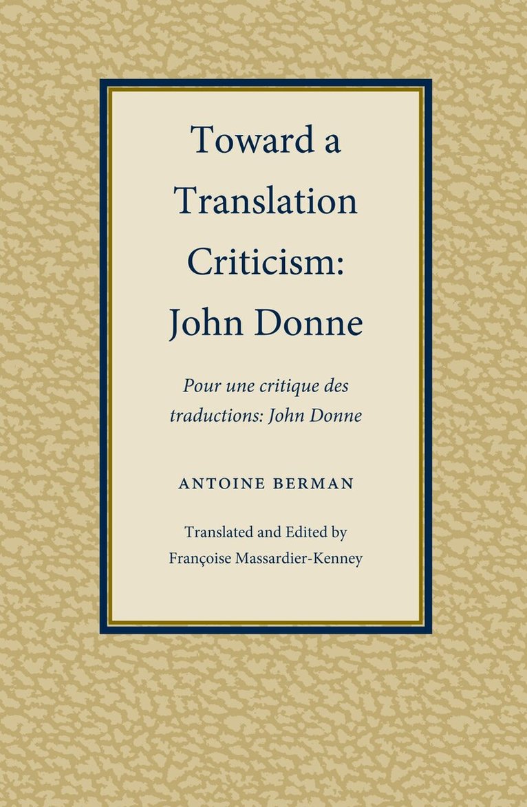 The Kent State University Press - Toward a Translation Criticism, Häftad. Tillgänglighet: Tillfälligt slut
