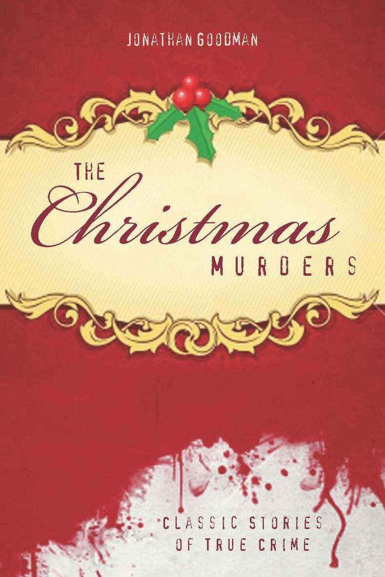 Jonathan Goodman - Christmas Murders, Häftad. Tillgänglighet: Tillfälligt slut