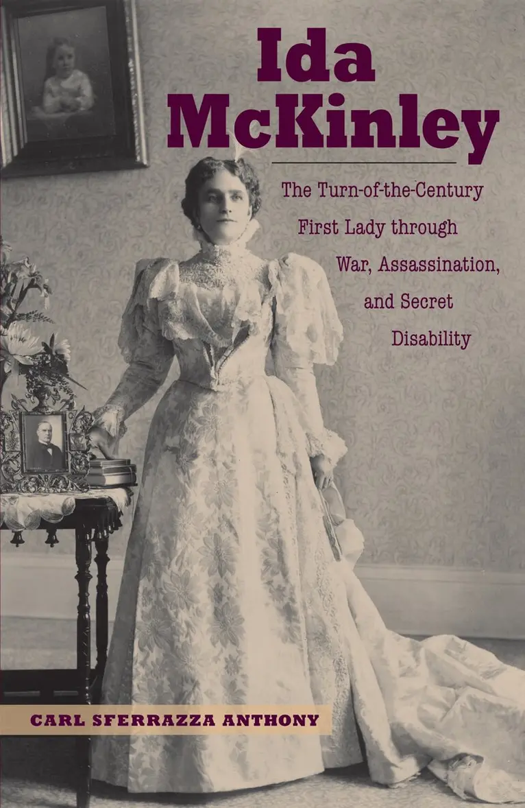 Carl Sferrazza Anthony - Ida McKinley, Inbunden. Tillgänglighet: Lägg i varukorg