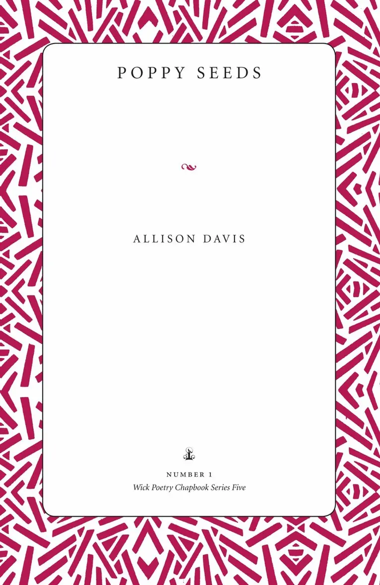 Allison Davis - Poppy Seeds, Häftad. Tillgänglighet: Lägg i varukorg