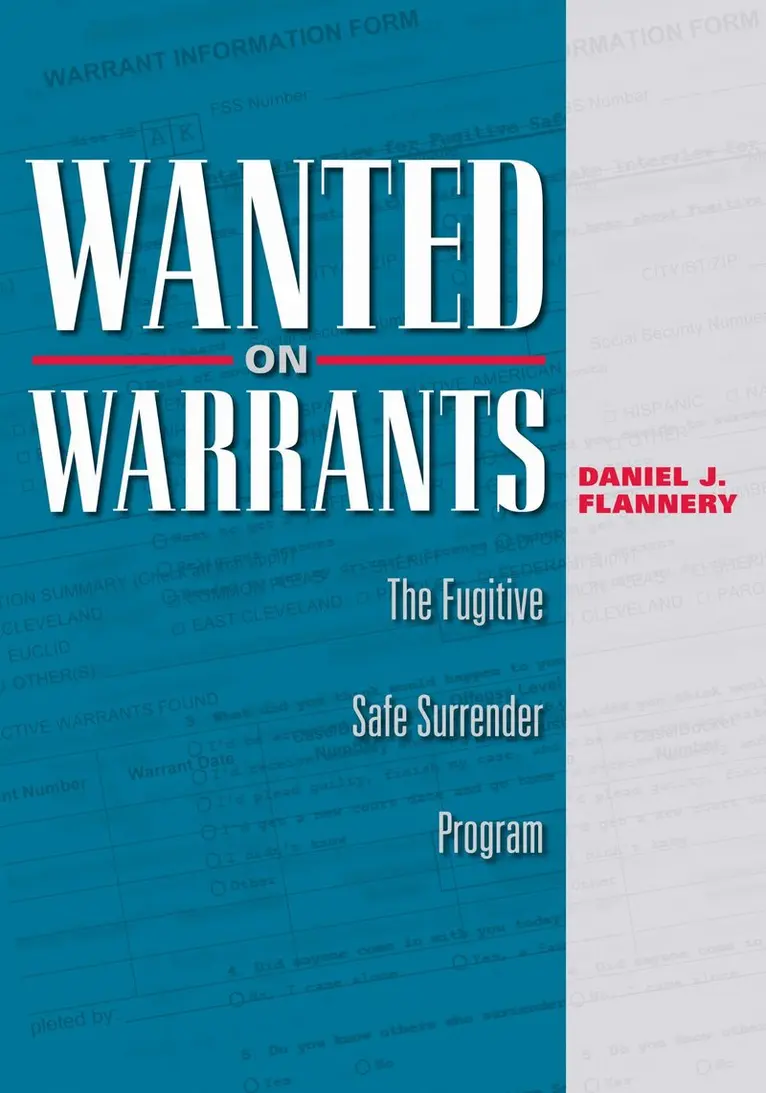 Daniel J. Flannery - Wanted on Warrants, Häftad. Tillgänglighet: Lägg i varukorg