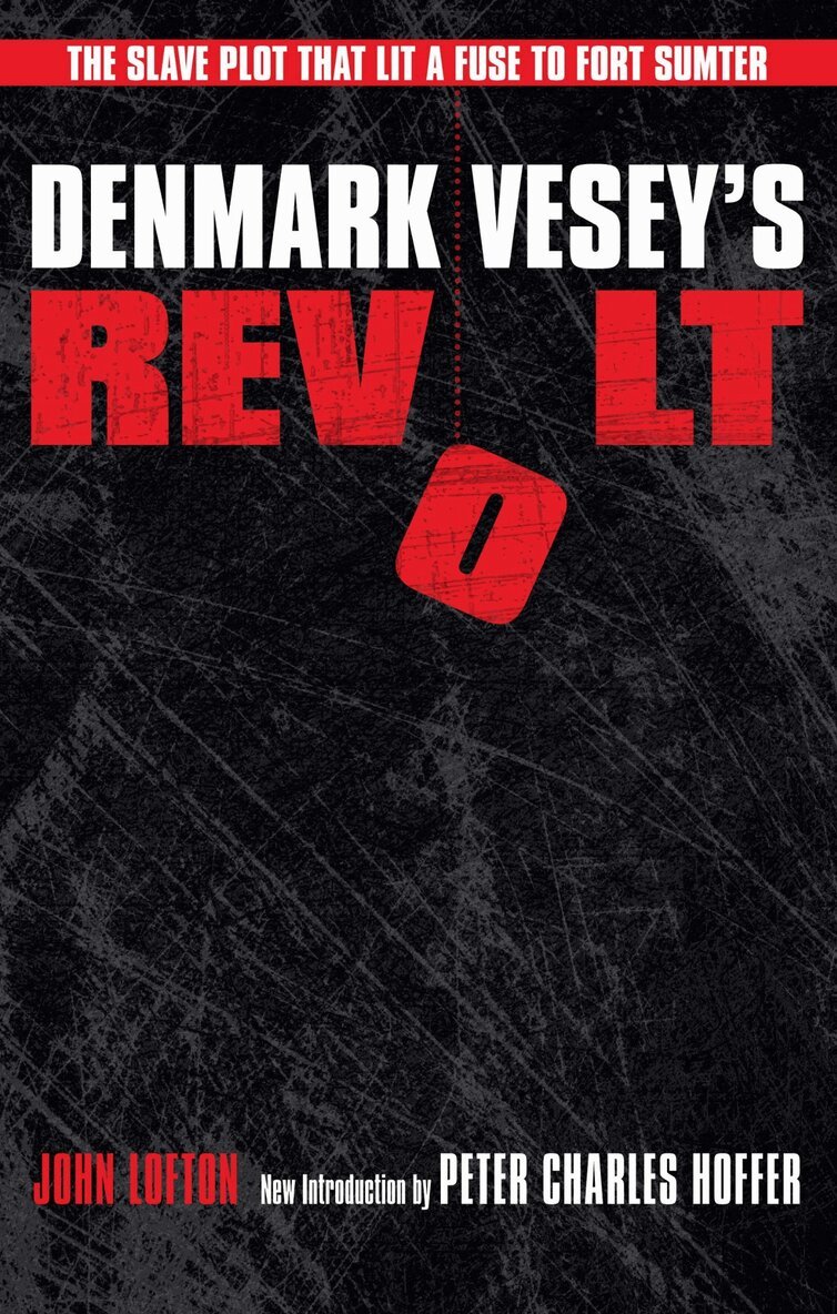 John Lofton - Denmark Vesey's Revolt, Häftad. Tillgänglighet: Tillfälligt slut