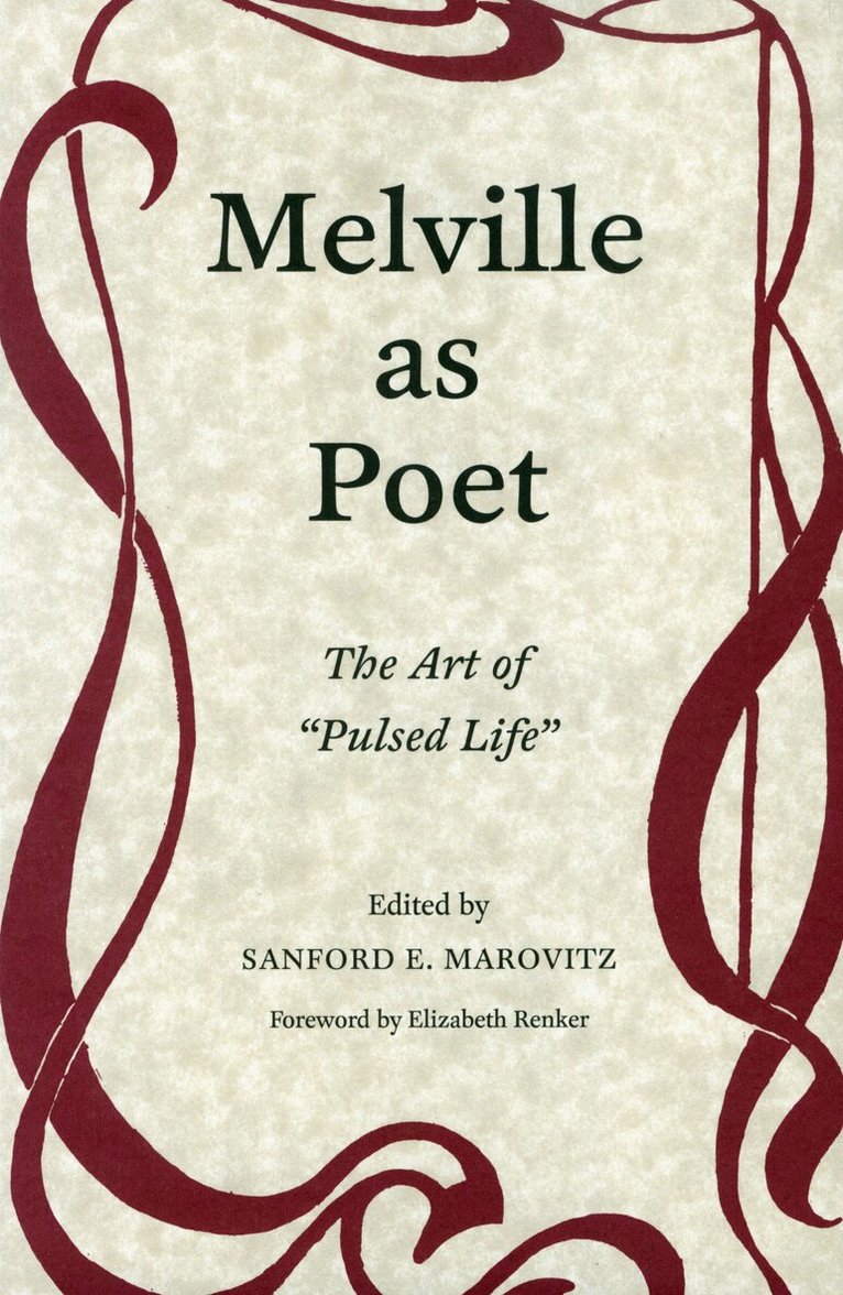 Sanford E. Marovitz - Melville As Poet, Inbunden. Tillgänglighet: Tillfälligt slut