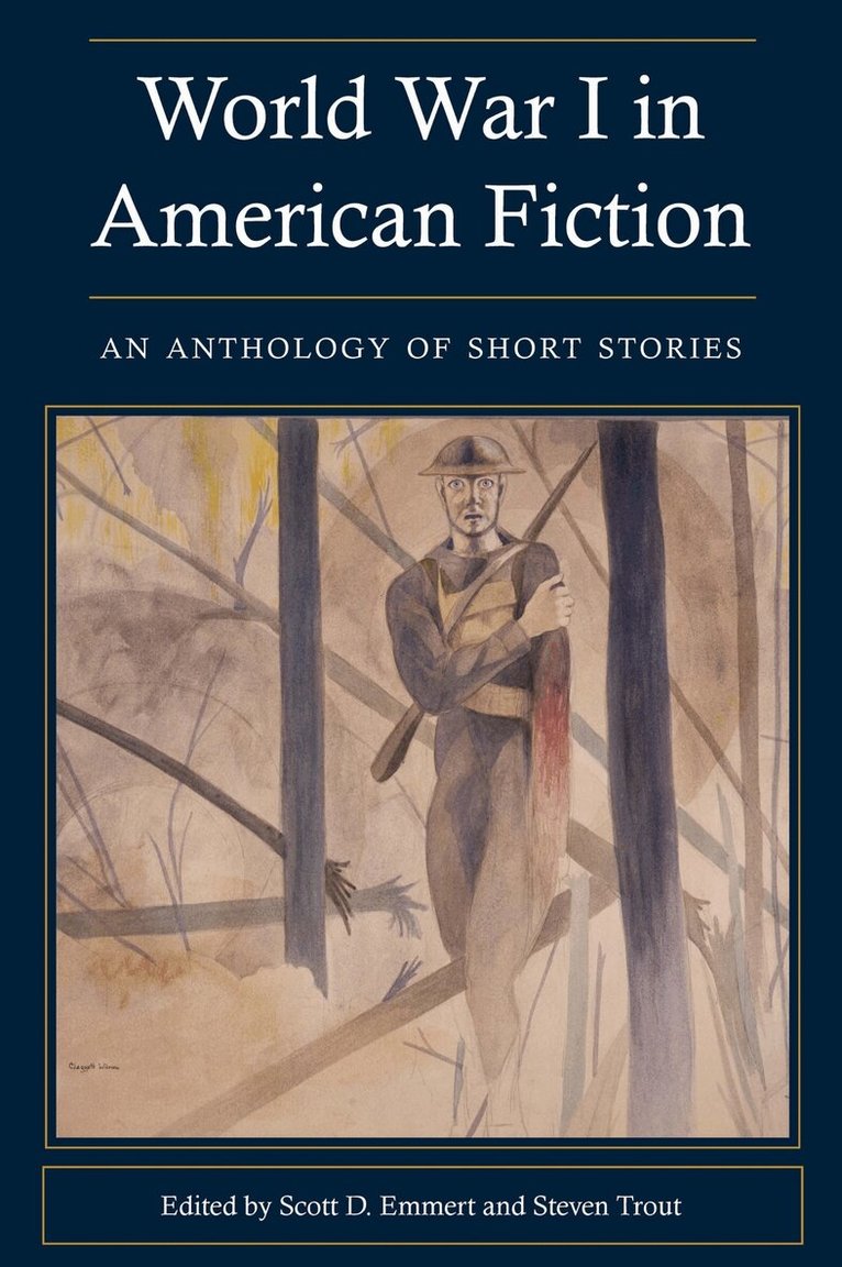 Scott D. Emmert, Steven Trout - World War I in American Fiction, Häftad. Tillgänglighet: Tillfälligt slut