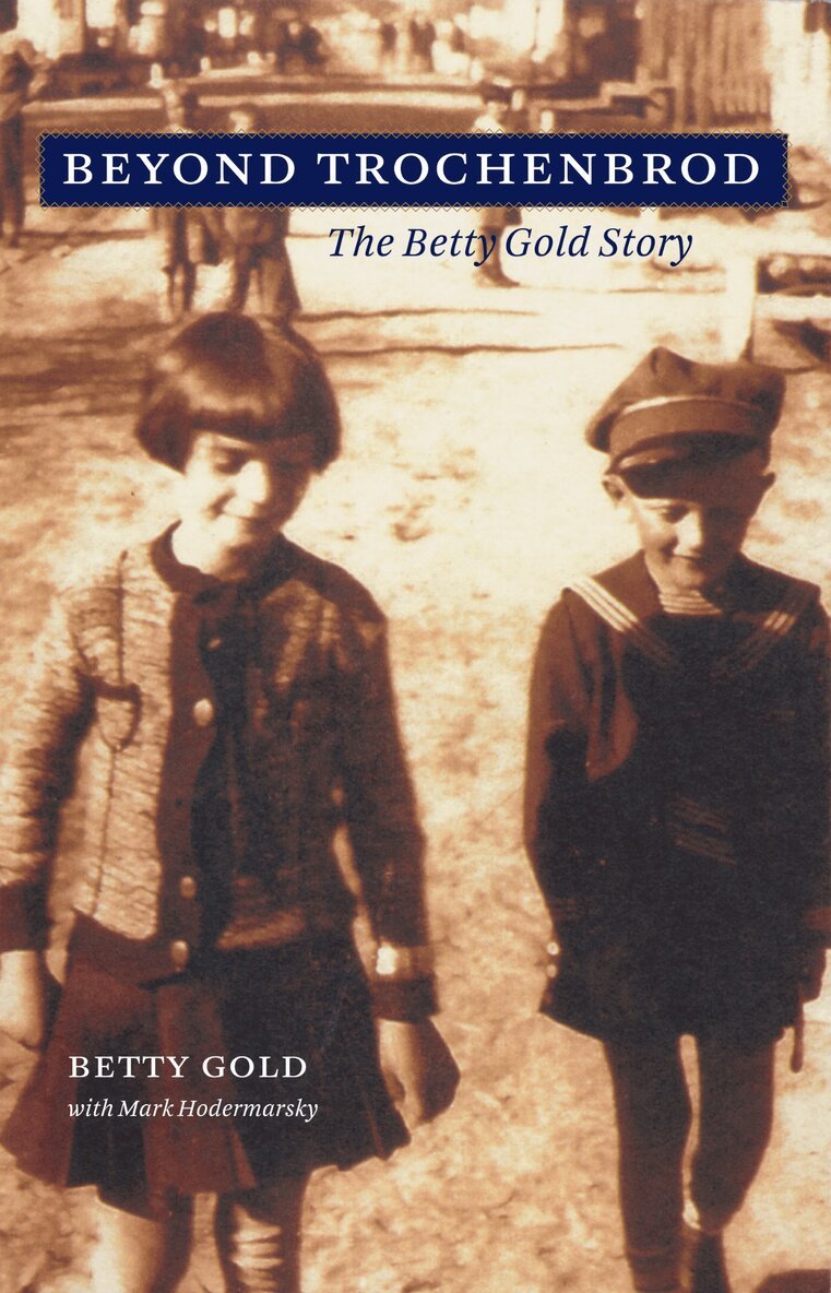 Betty Gold, Mark Hodermarsky - Beyond Trochenbrod, Häftad. Tillgänglighet: Lägg i varukorg