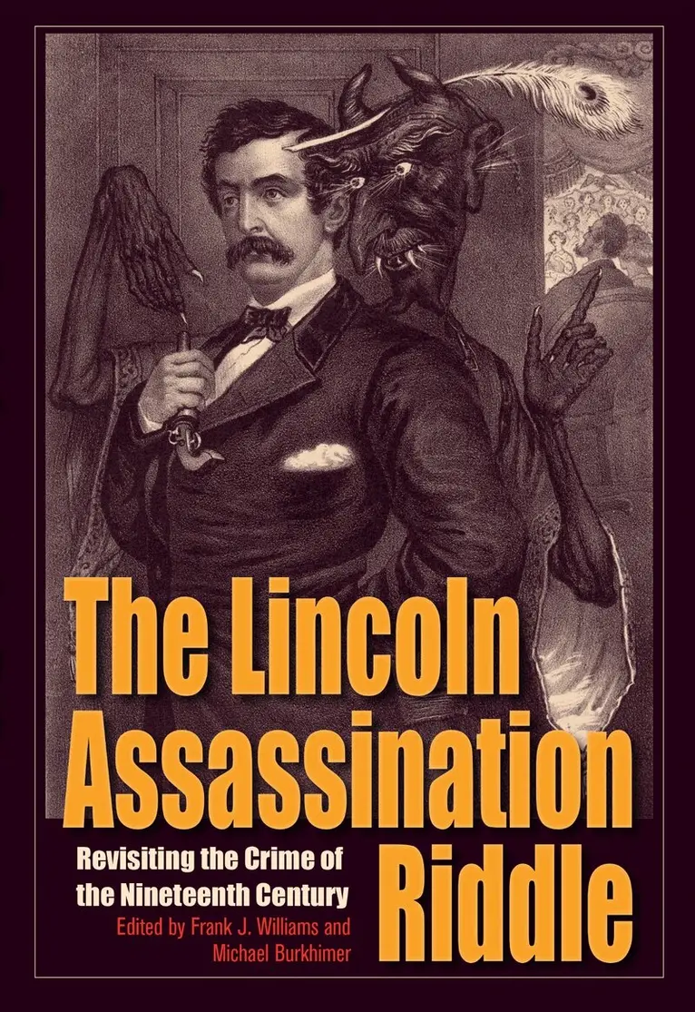 Frank J. Williams, Michael Burkhimer - Lincoln Assassination Riddle, Inbunden. Tillgänglighet: Lägg i varukorg