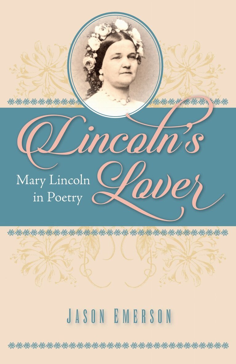 Jason Emerson - Lincoln’s Lover, Häftad