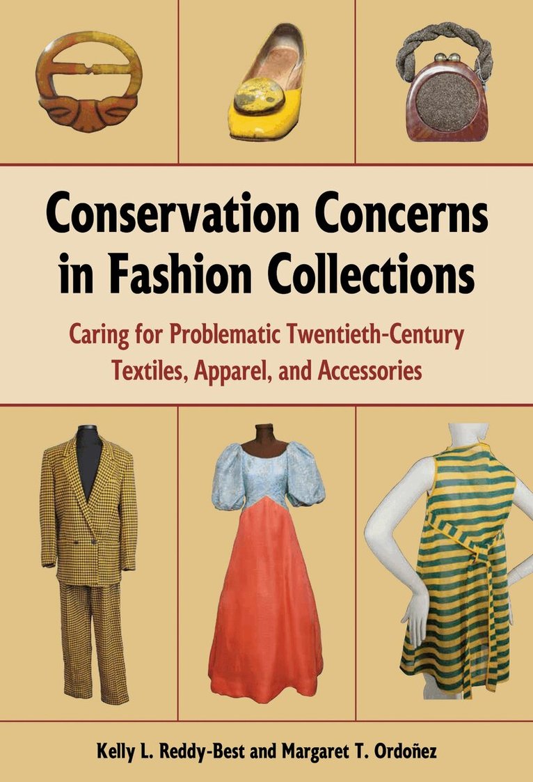 Kelly L. Reddy-Best, Margaret T. Ordoñez - Conservation Concerns in Fashion Collections, Häftad. Tillgänglighet: Tillfälligt slut