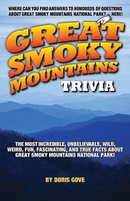 Doris Gove - Great Smoky Mountains Trivia, Häftad