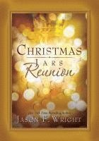 Jason F. Wright - Christmas Jars Reunion, Häftad