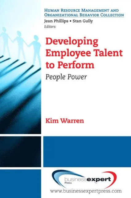 Kim Warren - Developing Employee Talent to Perform, E-bok. Tillgänglighet: Lägg i varukorg