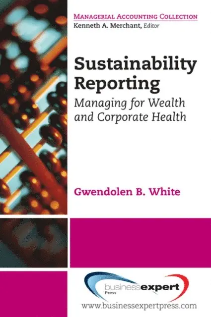 Gwendolen B. White - Sustainability Reporting, E-bok. Tillgänglighet: Lägg i varukorg