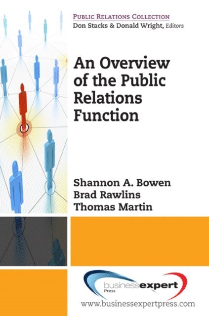 Shannon A. Bowen - Overview of the Public Relations Function, E-bok