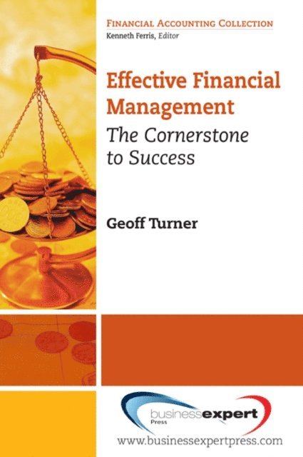 Geoff Turner - Effective Financial Management, E-bok