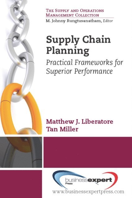 Matthew J. Liberatore - Supply Chain Planning, E-bok