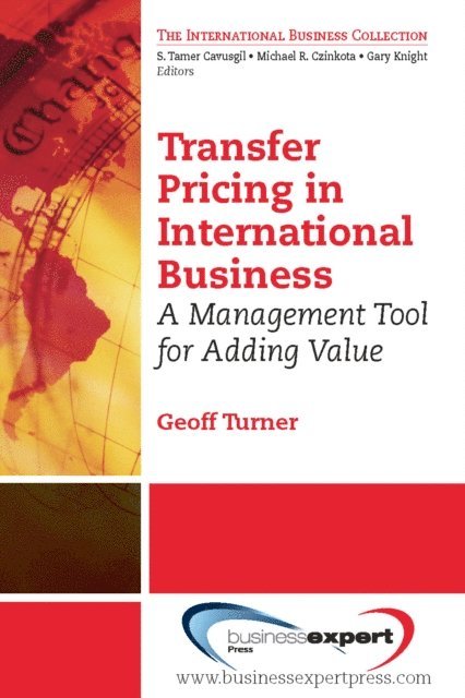 Geoff Turner - Transfer Pricing in International Business, E-bok