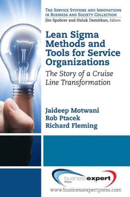 Jaideep Motwani - Lean Sigma Methods and Tools for Service Organizations, E-bok