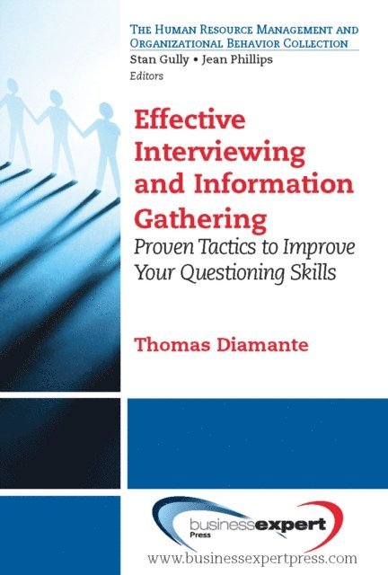 Thomas Diamante - Effective Interviewing and Information Gathering, E-bok. Tillgänglighet: Lägg i varukorg